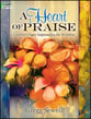 A Heart of Praise Organ sheet music cover